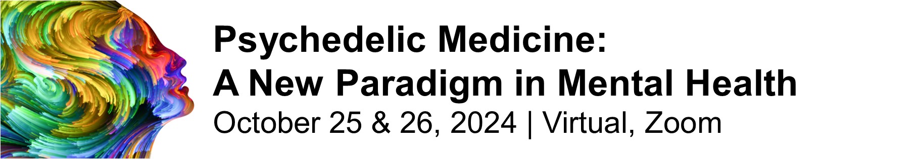 Psychedelic Medicine: A New Paradigm in Mental Health