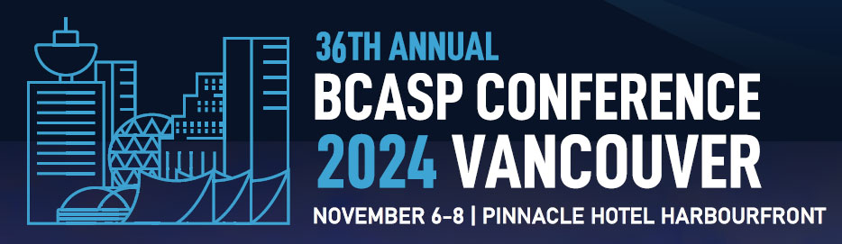 BCASP 36th Annual Conference in Vancouver