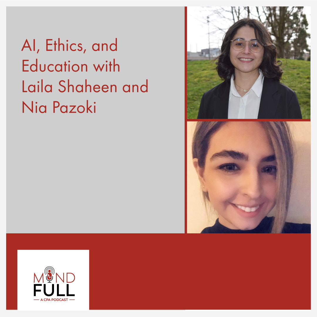 AI, Ethics, and Education with Laila Shaheen and Nia Pazoki