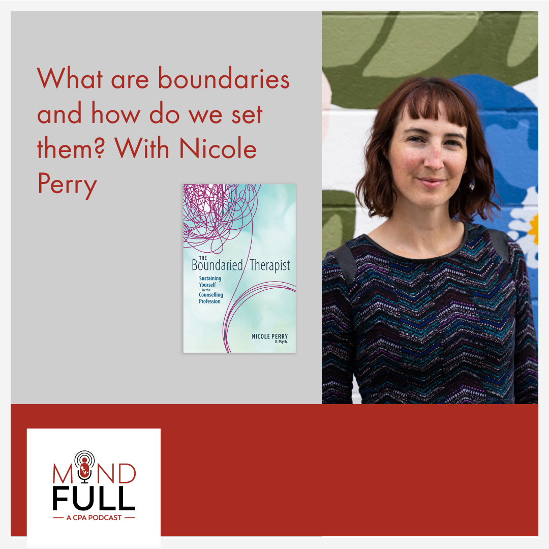 What are boundaries, and how do we set them? With Nicole Perry